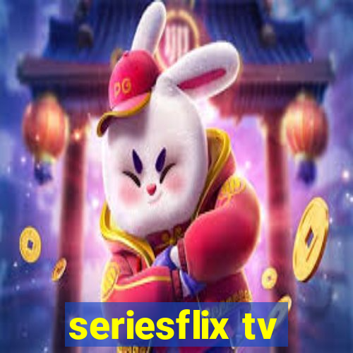 seriesflix tv